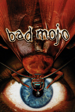 Bad Mojo