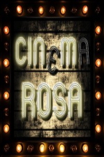 The Cinema Rosa