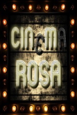 The Cinema Rosa