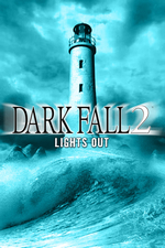 Dark Fall: Lights Out