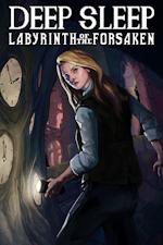 Deep Sleep: Labyrinth of the Forsaken