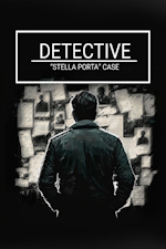 Detective: Stella Porta Case