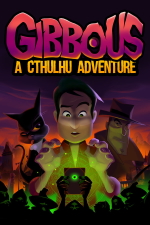 Gibbous: A Cthulhu Adventure