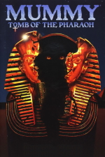 Mummy: Tomb of the Pharaoh