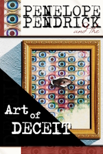 Penelope Pendrick and the Art of Deceit