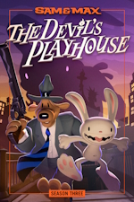 Sam and Max: The Devil's Playhouse