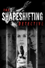 The Shapeshifting Detective