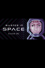 Silence in Space: Season 1