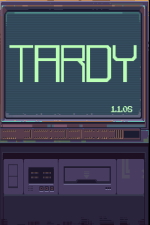 Tardy