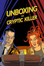 Unboxing the Cryptic Killer