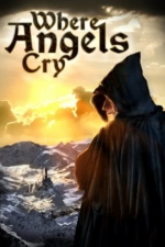 Where Angels Cry
