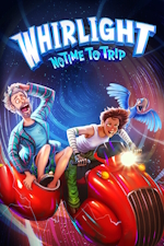 Whirlight: No Time To Trip